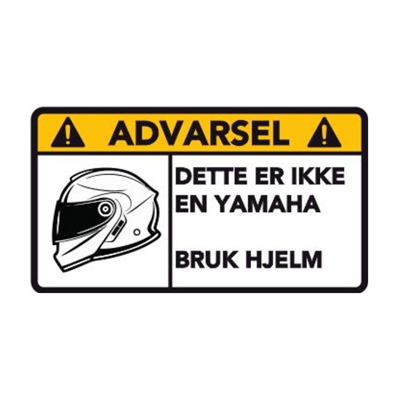 Advarsel Dette Er Ikke En Yamaha
