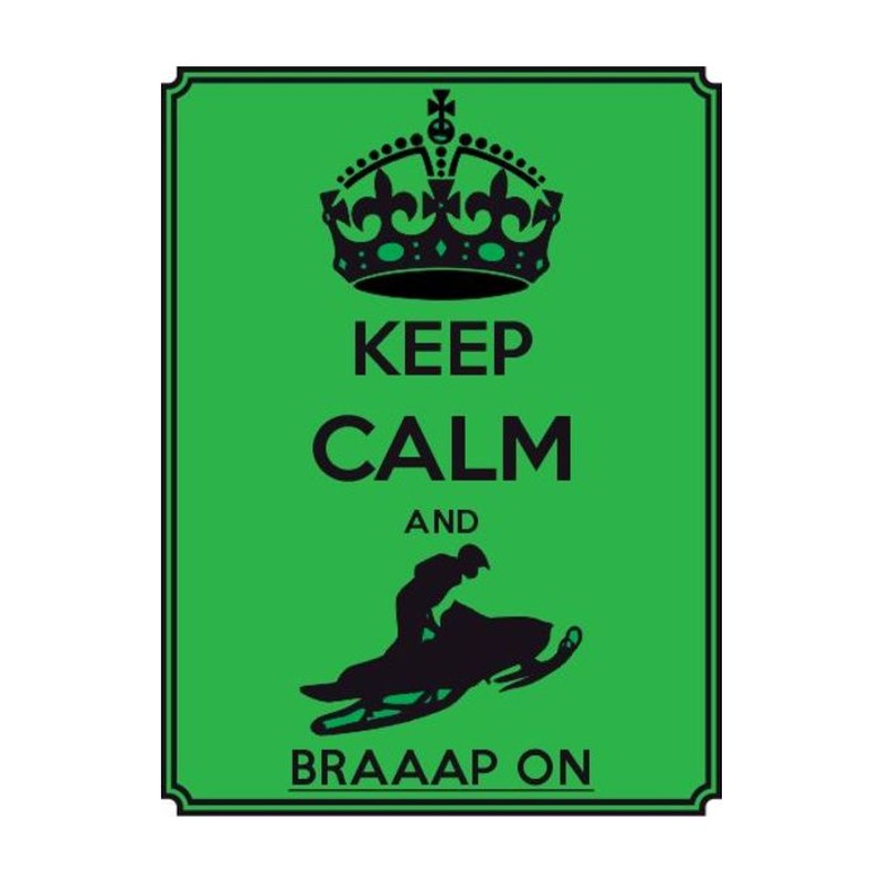 Keep Calm And Braap On Grønt Klistremerke