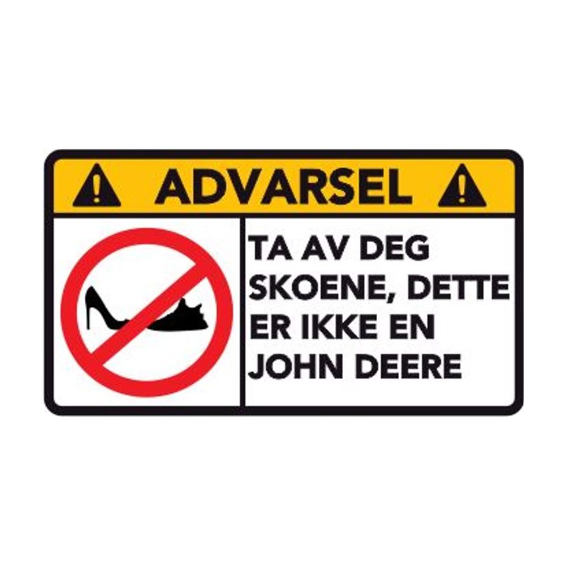 Advarsel Dette Er Ikke En John Deere