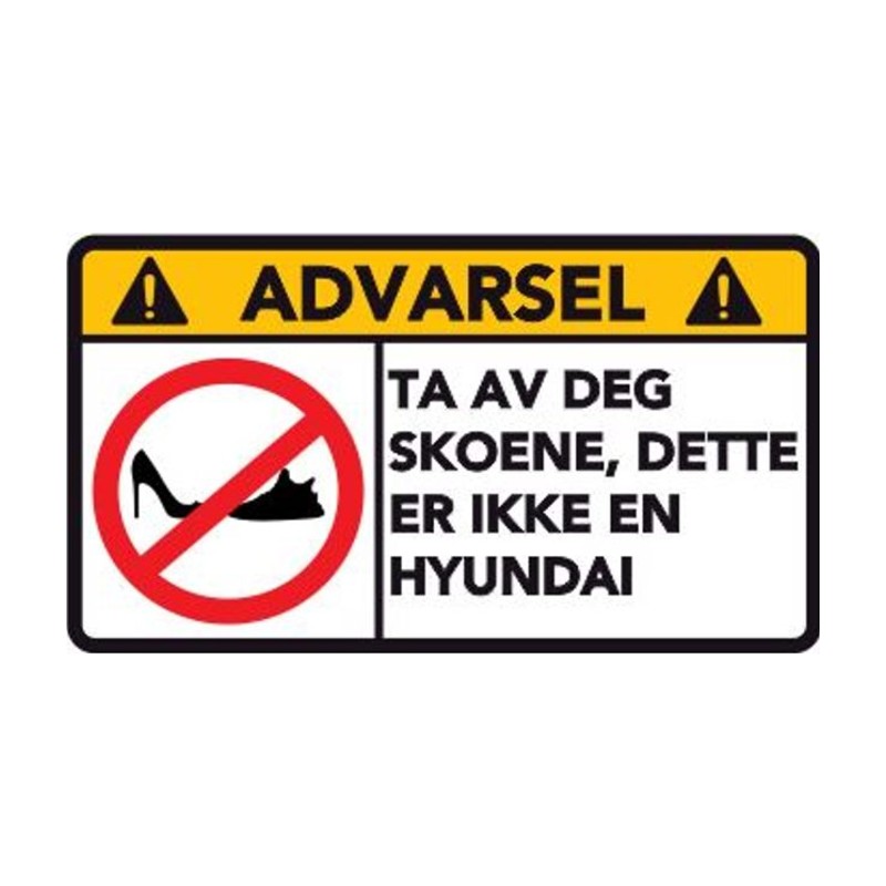 Advarsel Dette Er Ikke En HYUNDAI