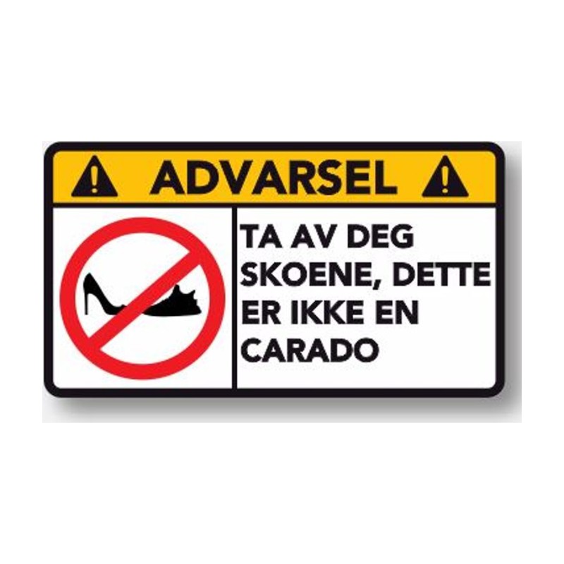 Advarsel Dette er ikke en Carado
