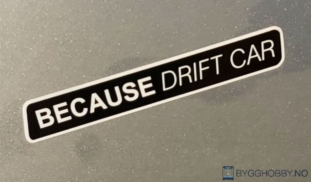 Because Drift Car Klistremerke