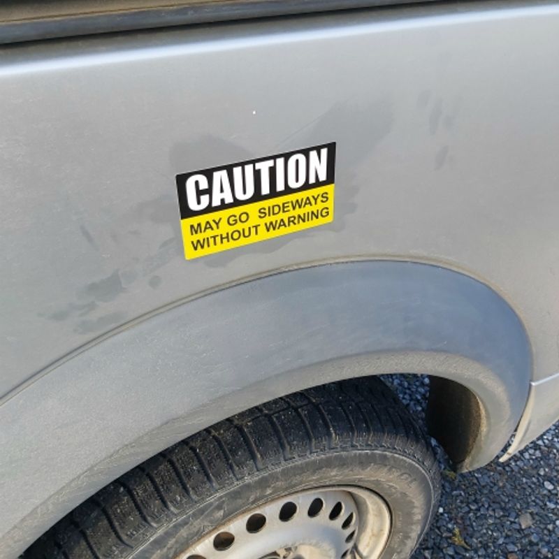 Caution May Go Sideways Klistremerke - bilde 2