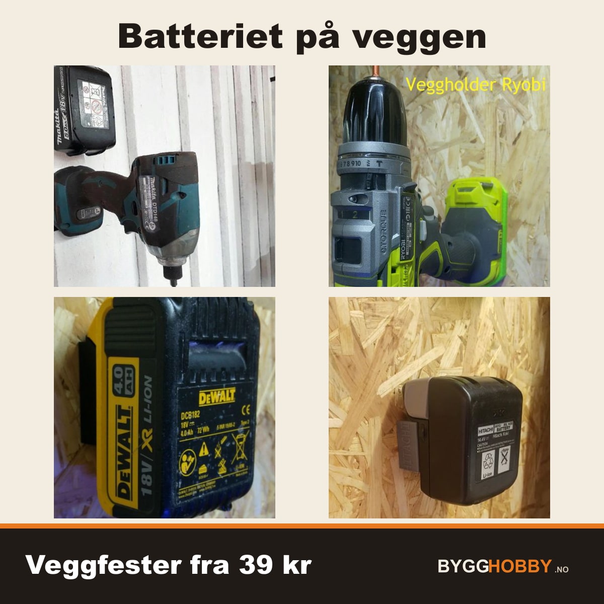 Veggfester til batterier og maskiner fra 39 kr